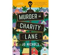 Murder on Charity Lane: A Marigold Cottages Mystery