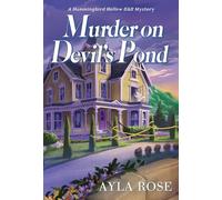 Murder on Devil's Pond (A Hummingbird Hollow B&B Mystery)