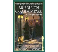Murder on Gramercy Park: A Gaslight Mystery: 3
