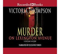 Murder on Lexington Avenue (The Gaslight Mysteries)