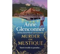 Murder On Mustique: from the author of the bestselling memoir Lady in Waiting