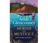 Murder On Mustique: from the author of the bestselling memoir Lady in Waiting