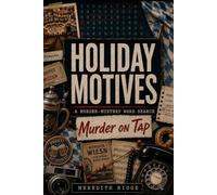 Murder on Tap: A Murder Mystery Puzzle (Holiday Motives)