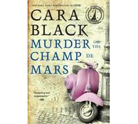 Murder on the Champ de Mars (Aimee Leduc Investigations): 15 (Aimée Leduc Investigation)
