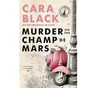 Murder on the Champ de Mars (Aimee Leduc Investigations): 15 (Aimée Leduc Investigation)