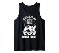 Murder On The Dance Floor Funny Crow Dancing Disco Tank Top