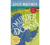 Murder on the Downs: Now a major TV series, Whitstable Pearl, starring Kerry Godliman (Whitstable Pearl Mysteries)