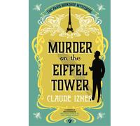 Murder on the Eiffel Tower : A Paris Bookshop Mystery