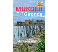 Murder on the Gironde: 3 (Asher Edge Mysteries)