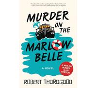 Murder on the Marlow Belle: 4 (The Marlow Murder Club)
