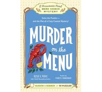 Murder on the Menu: Book 1: Solve the Puzzles-and the Plot of a Cozy Coastal Mystery! (A Periwinkle Point Word Search Mystery)