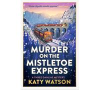 Murder on the Mistletoe Express