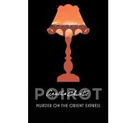 Murder on the Orient Express: Agatha Christie (Poirot)