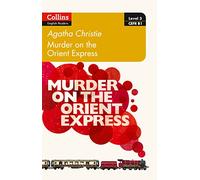 Murder on the Orient Express: B1 (Collins Agatha Christie ELT Readers)