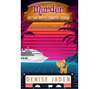 Murder on the Retro Rewind Cruise: Olivia Ocean Cruise Ship Mysteries Large Print Edition