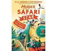 Murder on the Safari Star: (Adventures on Trains)