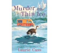 Murder on Thin Ice: A Bookmobile Cat Mystery