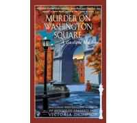 Murder on Washington Square: A Gaslight Mystery: 4