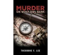 Murder on Wolf Owl Bank