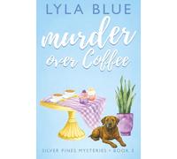 Murder Over Coffee (Silver Pines Mysteries)