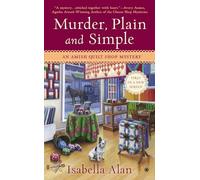 Murder, Plain and Simple – An Amish Quilt Shop Mystery – 1 – Berkley