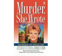 Murder, She Wrote: Murder in Moscow: A Novel: 9