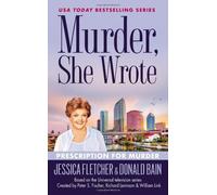 Murder, She Wrote: Prescription for Murder by Jessica Fletcher (2014-03-04)