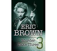 Murder Take Three: A British Country House mystery: 4 (A Langham & Dupré Mystery)