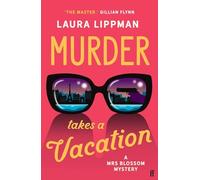 Murder Takes a Vacation – A Stylist Unmissable Summer Thriller (Mrs Blossom mystery, 1)