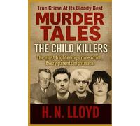Murder Tales: The Child Killers