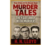 Murder Tales: They Got Away With Murder