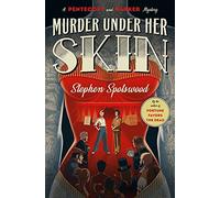 Murder Under Her Skin: A Pentecost and Parker Mystery
