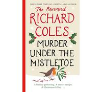 Murder Under the Mistletoe: A Canon Clement Christmas Novella (Canon Clement Mystery)