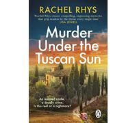 Murder Under the Tuscan Sun – A gripping classic suspense novel in the tradition of Agatha Christie