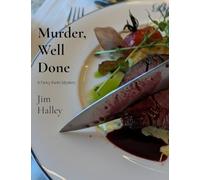 Murder, Well Done, a Fancy Pants Mystery: 1