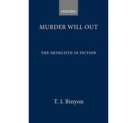 Murder Will Out: Detective in Fiction from Poe to the Present