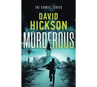 Murderous: A Gabriel Series Thriller Book 2