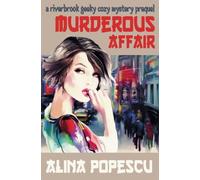 Murderous Affair: 0 (The Riverbrook Geeky Cozy Mysteries)