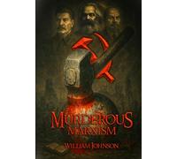 Murderous Marxism