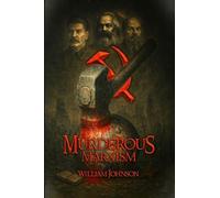 Murderous Marxism