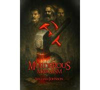 Murderous Marxism
