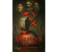 Murderous Marxism