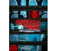 Murderous Minds: Harold Shipman