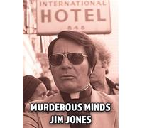 Murderous Minds - Jim Jones