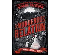 Murderous Relation, A (Veronica Speedwell Mystery)