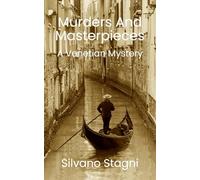 Murders and Masterpieces - A Venetian Mystery: 2 (Rachele Modiano Mendes investigates)