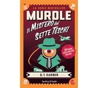 Murdle. Il mistero dei sette teschi. 64 enigmi logici davvero malvagi (Varia): Vol. 2
