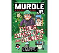 Murdle Jr.: Codes, Cover-Ups, and Cookies