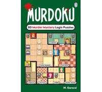 Murdoku: 80 Murder Mystery Logic Puzzles: Volume 1 - The Perfect Gift for Puz