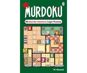 Murdoku: 80 Murder Mystery Logic Puzzles: Volume 1 - The Perfect Gift for Puz